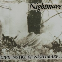 Purchase Nightmare - Give Notice Of Nightmare..