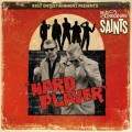 Buy The Lowdown Saints - Hard Player Mp3 Download