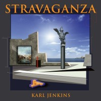 Purchase Karl Jenkins - Stravaganza (With Jess Gillam & Royal Philharmonic Orchestra)