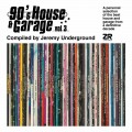 Buy VA - 90's House & Garage Vol. 3 (Compiled By Jeremy Underground) Mp3 Download