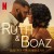 Buy Serayah - Ruth & Boaz (Soundtrack From The Netflix Film) (EP) Mp3 Download