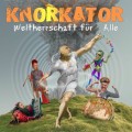 Buy Knorkator - Weltherrschaft Für Alle! Mp3 Download