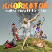 Purchase Knorkator - Weltherrschaft Für Alle!
