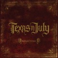 Buy Texas In July - Reflections Mp3 Download