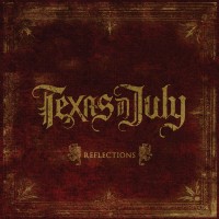 Purchase Texas In July - Reflections