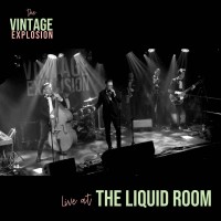 Purchase The Vintage Explosion - Live At The Liquid Room