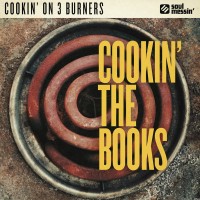 Purchase Cookin' On 3 Burners - Cookin' The Books