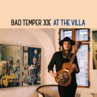 Purchase Bad Temper Joe - At The Villa (EP)