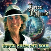 Purchase Forrest McDonald - Songs From My Soul