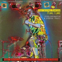 Purchase That Petrol Emotion - Final Flame (Fire, Detonation & Sublime Chaos)