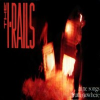 Purchase The I-Rails - Nine Songs From Nowhere