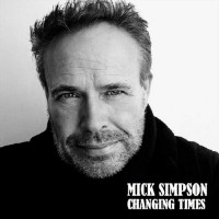 Purchase Mick Simpson - Changing Times