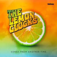 Purchase The Lemon Clocks - Songs From Another Time