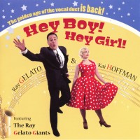 Purchase Ray Gelato & Kai Hoffman - Hey Boy! Hey Girl!