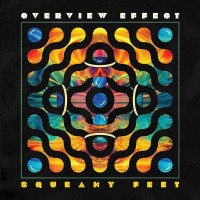 Purchase Squeaky Feet - Overview Effect