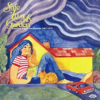 Purchase VA - Safe In My Garden (American Pop In The Shadows 1967-1972)