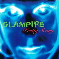 Purchase Glampire - Pretty Scary