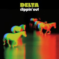 Purchase Delta - Slippin' Out