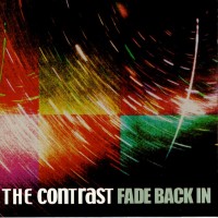 Purchase The Contrast - Fade Back In