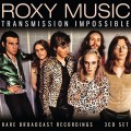 Buy Roxy Music - Transmission Impossible CD3 Mp3 Download