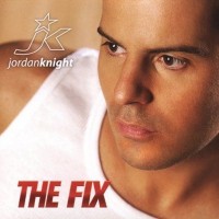 Purchase Jordan Knight - The Fix