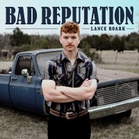 Purchase Lance Roark - Bad Reputation