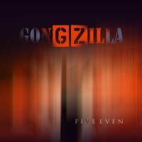 Purchase Gongzilla - Five Even
