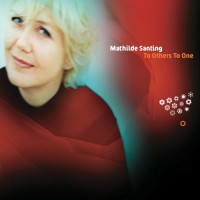 Purchase Mathilde Santing - To Others To One