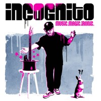Purchase Incognito - Music. Magic. Ironic.
