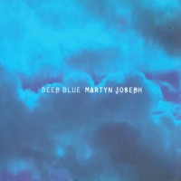 Purchase Martyn Joseph - Deep Blue