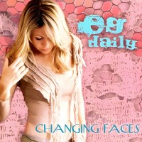 Purchase E.G. Daily - Changing Faces