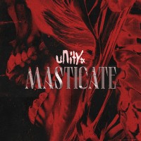 Purchase UnityTX - Masticate (CDS)