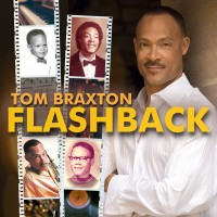 Purchase Tom Braxton - Flashback