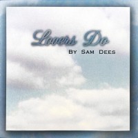 Purchase Sam Dees - Lovers Do