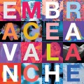 Buy Embrace - Avalanche Mp3 Download