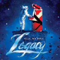 Purchase Legacy - Hello, New World