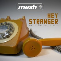 Purchase Mesh - Hey Stranger (EP)