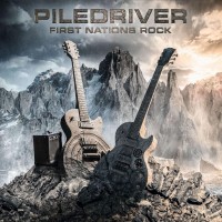Purchase Piledriver - First Nations Rock