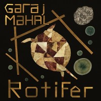 Purchase Garaj Mahal - Rotifer