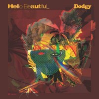 Purchase Dodgy - Hello Beautiful