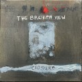 Buy The Broken View - Closure. Mp3 Download