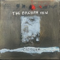 Purchase The Broken View - Closure.