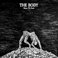 Purchase The Body - Master, We Perish