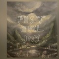 Buy Fust - Evil Joy Mp3 Download