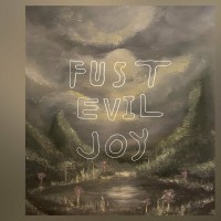 Purchase Fust - Evil Joy