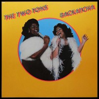 Purchase The Two Tons - Backatcha (Vinyl)