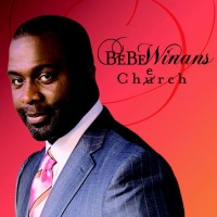 Purchase Bebe Winans - Cherch CD2