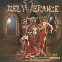 Purchase Deliverance - Evil Friendship