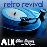 Purchase Alex Lopez - Retro Revival