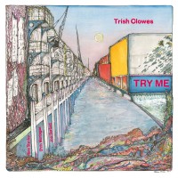 Purchase Trish Clowes - Try Me